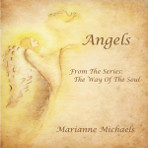 Angels: From The Way of the Soul