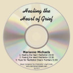 Healing the Heart of Grief: Companion Meditations